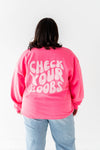 "Check Your Boobs" Sweatshirt