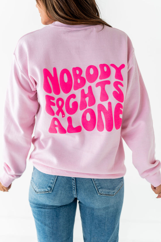 "Nobody Fights Alone" Sweatshirt