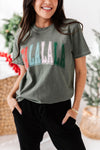 "FALALALA" Graphic Tee