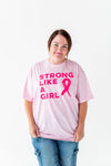 "Strong Like a Girl" Graphic Tee